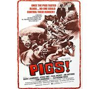 Pigs (aka Daddy's Deadly Darling)