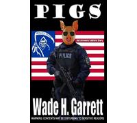 Pigs: An Extreme Horror Novella