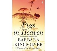 Pigs in Heaven by Barbara Kingsolver (2013-04-11)
