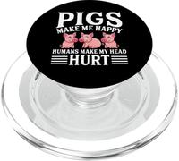 Pigs Make Me Happy Humans Make My Head Hurt PopSockets PopGrip for MagSafe