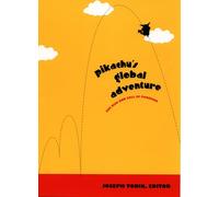 Pikachu's Global Adventure: The Rise and Fall of Pokémon