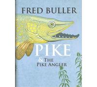 Pike and the Pike Angler