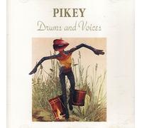 Pikey - Drums And Voices