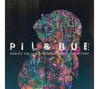 Pil & Bue - Forget The Past, Let's Worry About The Future
