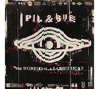 Pil & Bue - The World Is A Rabbit Hole [VINYL]