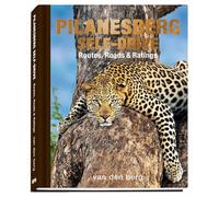 Pilanesberg Self-Drive: Routes, Roads & Ratings