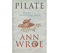 Pilate: The Diary of an Invented Man