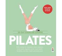 Pilates: 30-Day Exercise Course