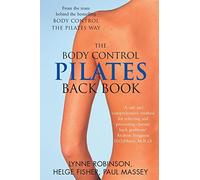 Pilates Back Book: A training programme for the prevention and management of back pain