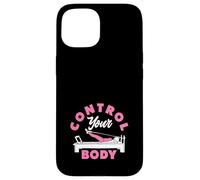 Pilates Control Your Body Motivational Fitness Case for iPhone 15