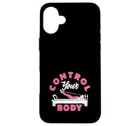 Pilates Control Your Body Motivational Fitness Case for iPhone 16 Plus