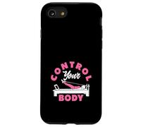 Pilates Control Your Body Motivational Fitness Case for iPhone SE (2020) / 7 / 8