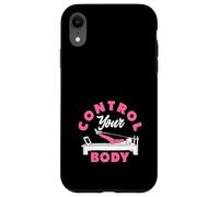 Pilates Control Your Body Motivational Fitness Case for iPhone XR