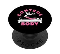 Pilates Control Your Body Motivational Fitness PopSockets Adhesive PopGrip