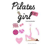 Pilates Girl Coloring Book: Adults coloring book