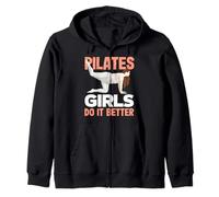 Pilates Girls Do It Better Inspiring Fitness Zip Hoodie
