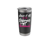 Pilates Instructor Teacher Leave It All On The Reformer Stainless Steel Insulated Tumbler