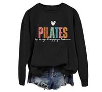Pilates Is My Happy Hour Sweatshirt Funny Pilate Lover Shirt For Women Black