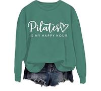 Pilates Is My Happy Hour Sweatshirt, Pilates Is My Happy Hour Shirt, Pilates Lover Crewneck Sweatshirts Green