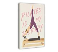 Pilates Is My Therapy Canvas Poster Wall Art Decor Print Picture Paintings for Living Room Bedroom Decoration 08x12inch(20x30cm)