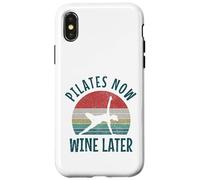 Pilates Now Wine Later Funny Yoga Pilates Instructor Sports Case for iPhone X/XS
