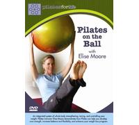 Pilates On The Ball With Elise Moore [DVD]