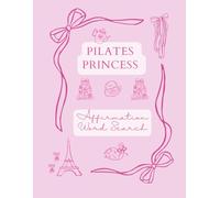 Pilates Princess Affirmation Word Search (The Princess Collection)