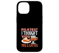 Pilates Thought You Said Pies Lattes Fun Case for iPhone 14