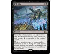 Pile On | March of the Machine