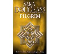 Pilgrim: A Gripping Epic Fantasy of Ancient Magic and Demonic Forces