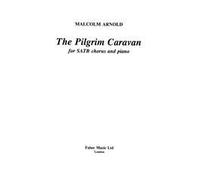 Pilgrim Caravan. Unison voices acc.