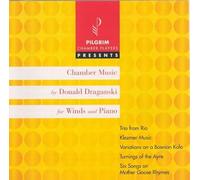 Pilgrim Chamber Players - Chamber Music by Donald Draganski