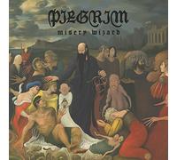 Pilgrim - Misery Wizard [VINYL]