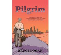 Pilgrim: Multiculturalism, Diversity and Civil Religion in New Zealand Today