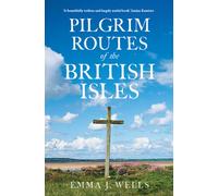 Pilgrim Routes of the British Isles