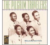 Pilgrim Travelers - Walking Rhythm