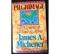 Pilgrimage: A Memoir of Poland and Rome