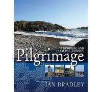 Pilgrimage A Spiritual and Cultural Journey