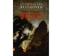 Pilgrimage to Beethoven and Other Essays