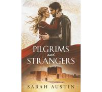 Pilgrims and Strangers