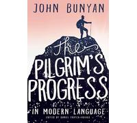Pilgrim's Progress in Modern Language