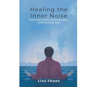 Pilgrims project (Edition2): How to Quiet the Mind, Train Your Awareness, and Reclaim Mental Clarity