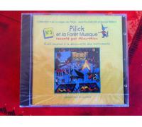Pilick et la foret musique t3 livre plus CD