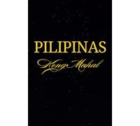 Pilipinas Kong Mahal: A Journal for People Who Love the Philippines: Filipino Tagalog Notebook Pinoy Gift for Family, Friends, Co-Workers, 100 pages