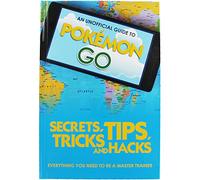 Pillar Box Red Publishing Ltd An Unofficial Guide to Pokemon Go
