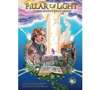 Pillar of Light: Joseph Smith's First Vision