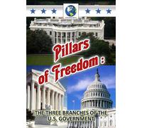 Pillars Of Freedom - The Three Branches Of The U.S. Government [DVD]