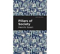 Pillars of Society (Mint Editions (Plays))