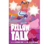 Pillow Talk: An Inclusive YA Graphic Novel About Competitive Pillow Fighting Sports and Friendship