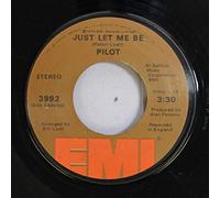 Pilot 45 RPM Just Let Me Be / Magic